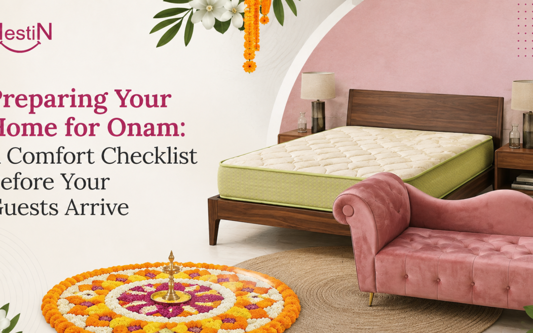 Preparing Your Home for Onam: A Comfort Checklist Before Your Guests Arrive